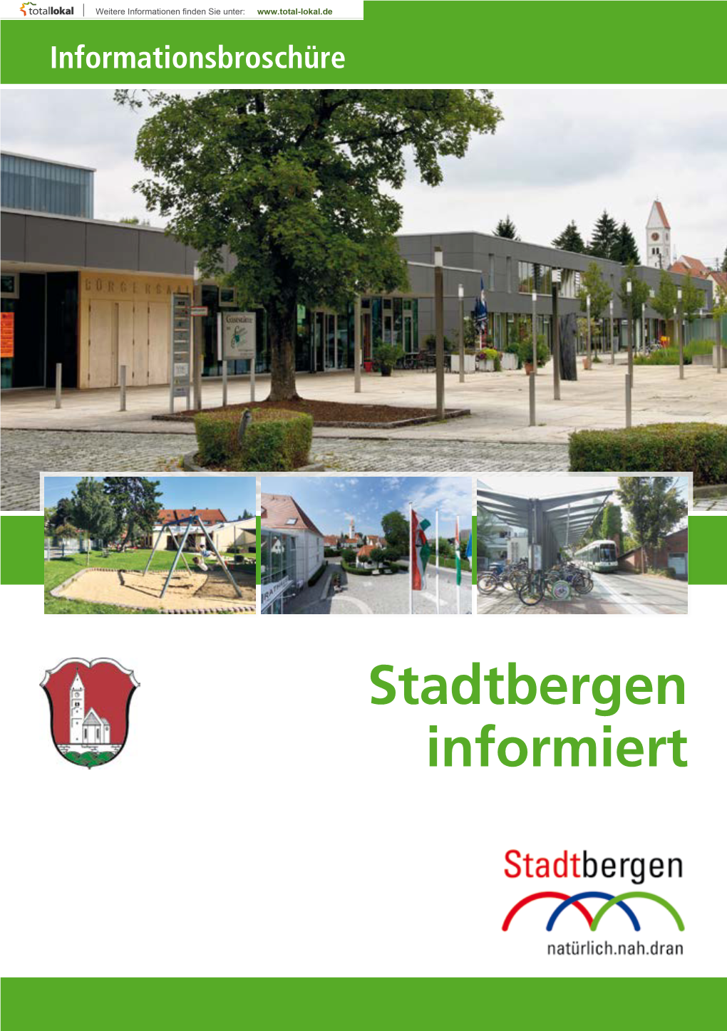 Stadtbergen Informiert Hauptstraße 62 • 86391 Stadtbergen • Telefon 0821.433 97 33 • Telefax 0821.433 97 34 Grußwort