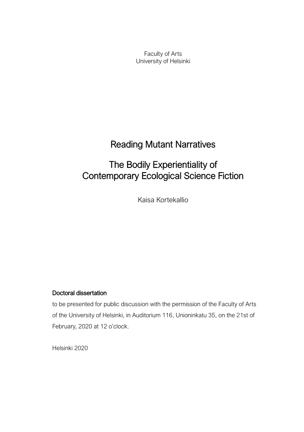 Reading Mutant Narratives: the Bodily Experientiality Of
