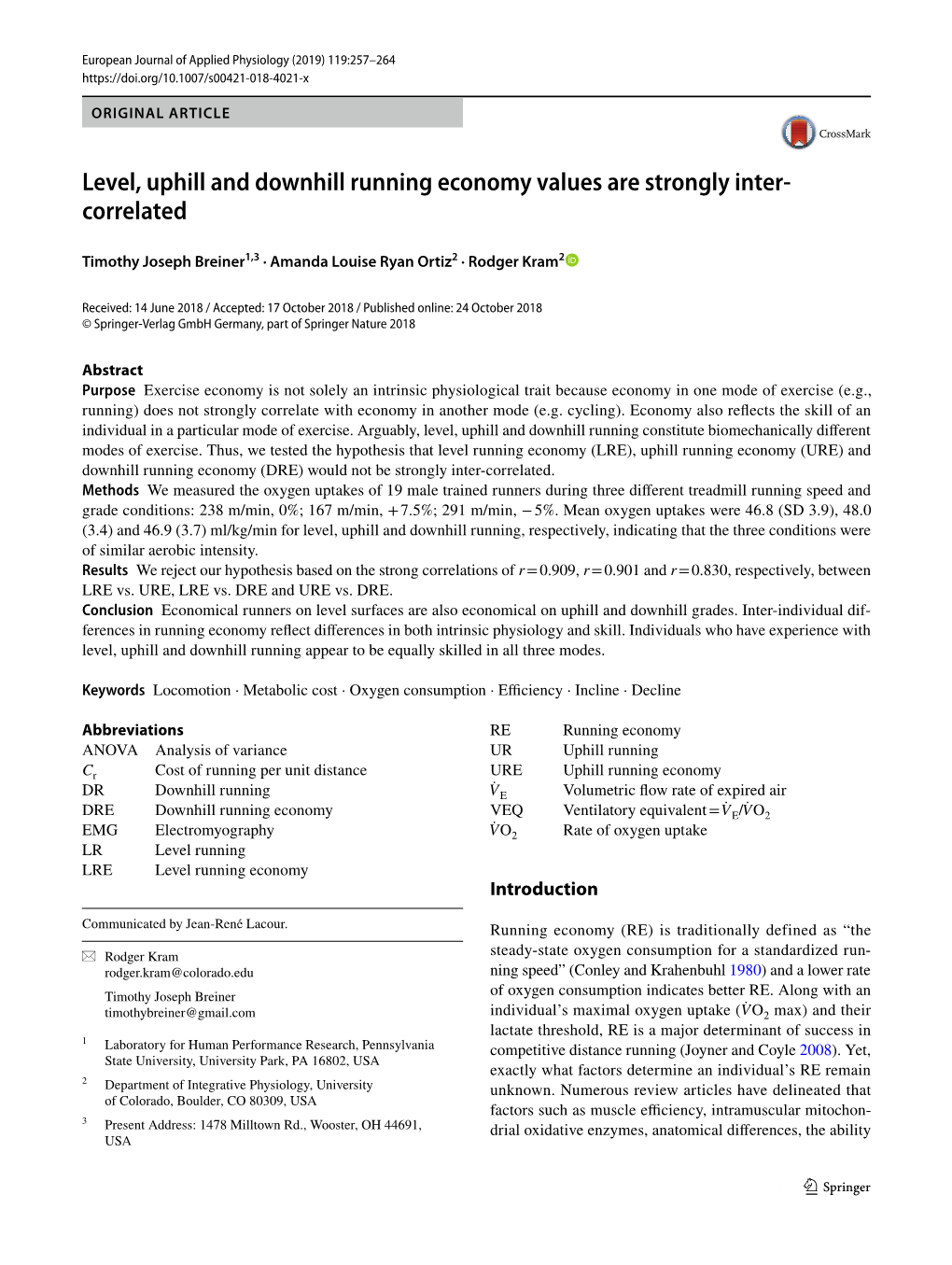 Level, Uphill and Downhill Running Economy Values Are Strongly Inter- Correlated