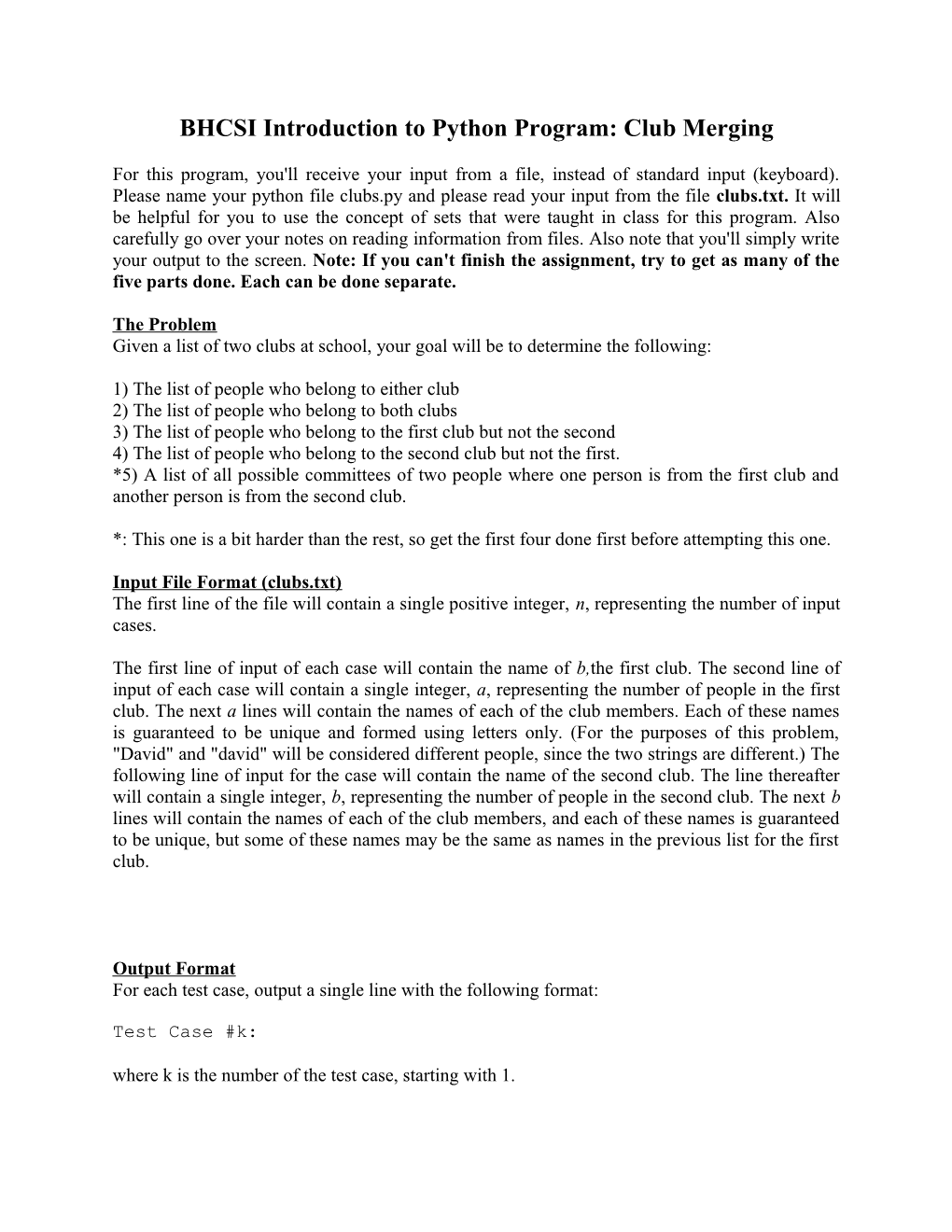 BHCSI Introduction to Python Program: Club Merging