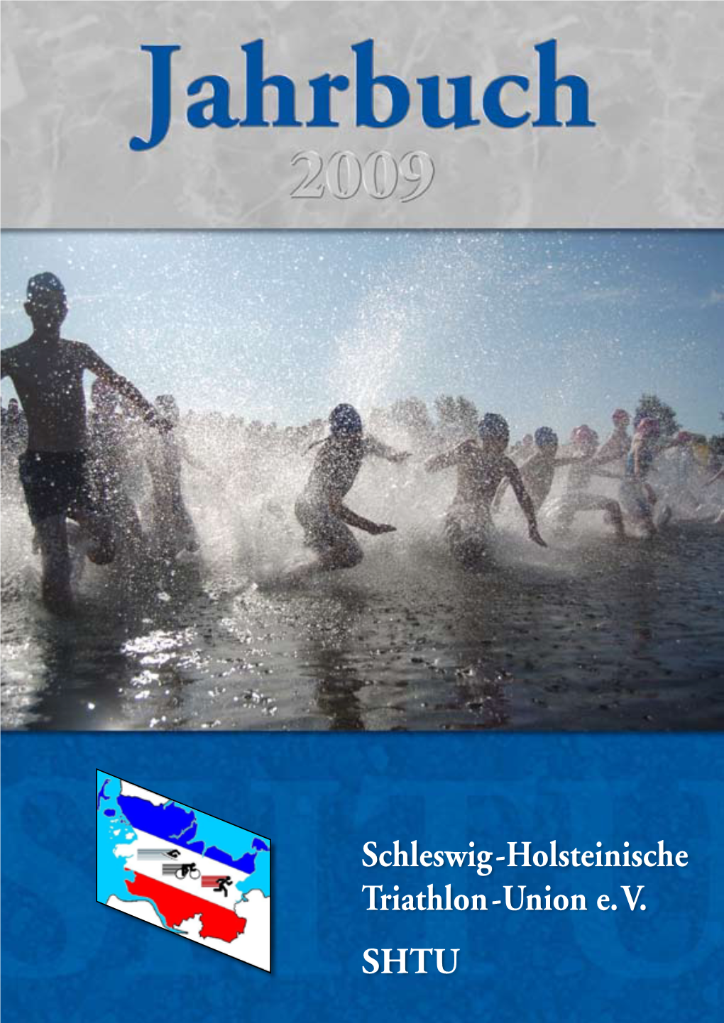 Schleswig-Holsteinische Triathlon -Union E. V. SHTU
