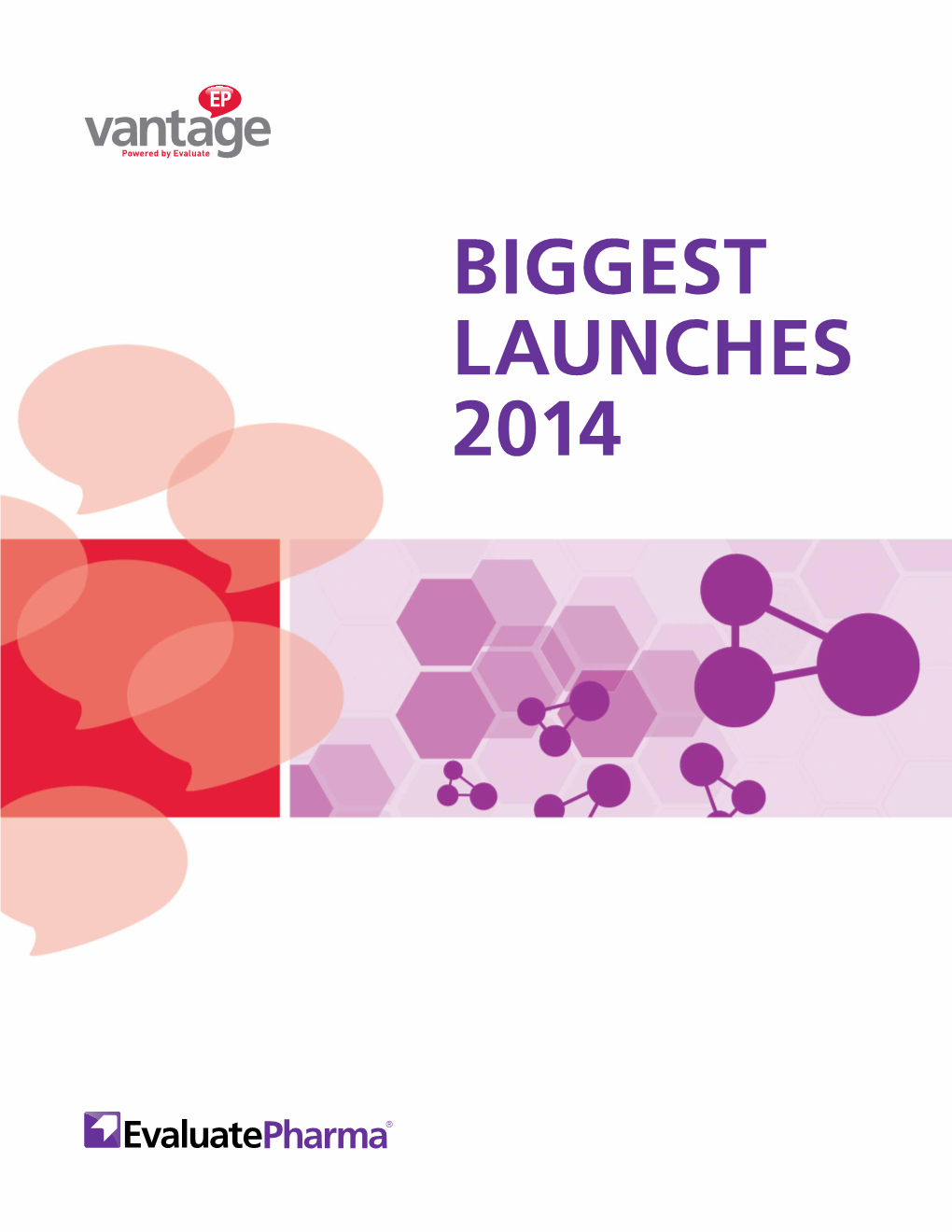 Biggest Launches 2014