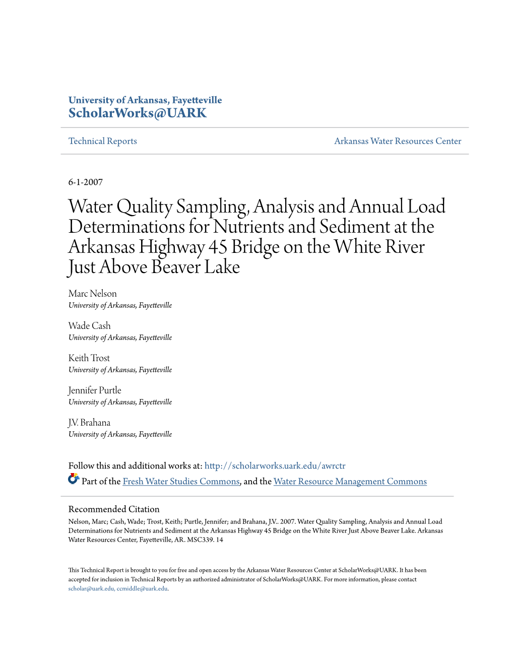 Water Quality Sampling, Analysis and Annual Load Determinations For