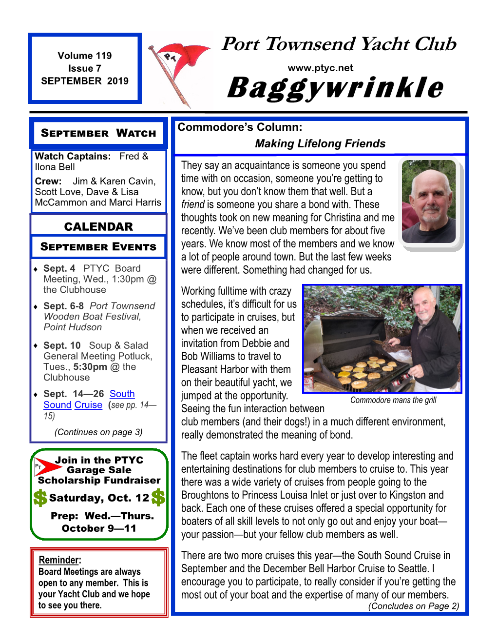 Port Townsend Yacht Club Volume 119 Issue 7 SEPTEMBER 2019 Baggywrinkle