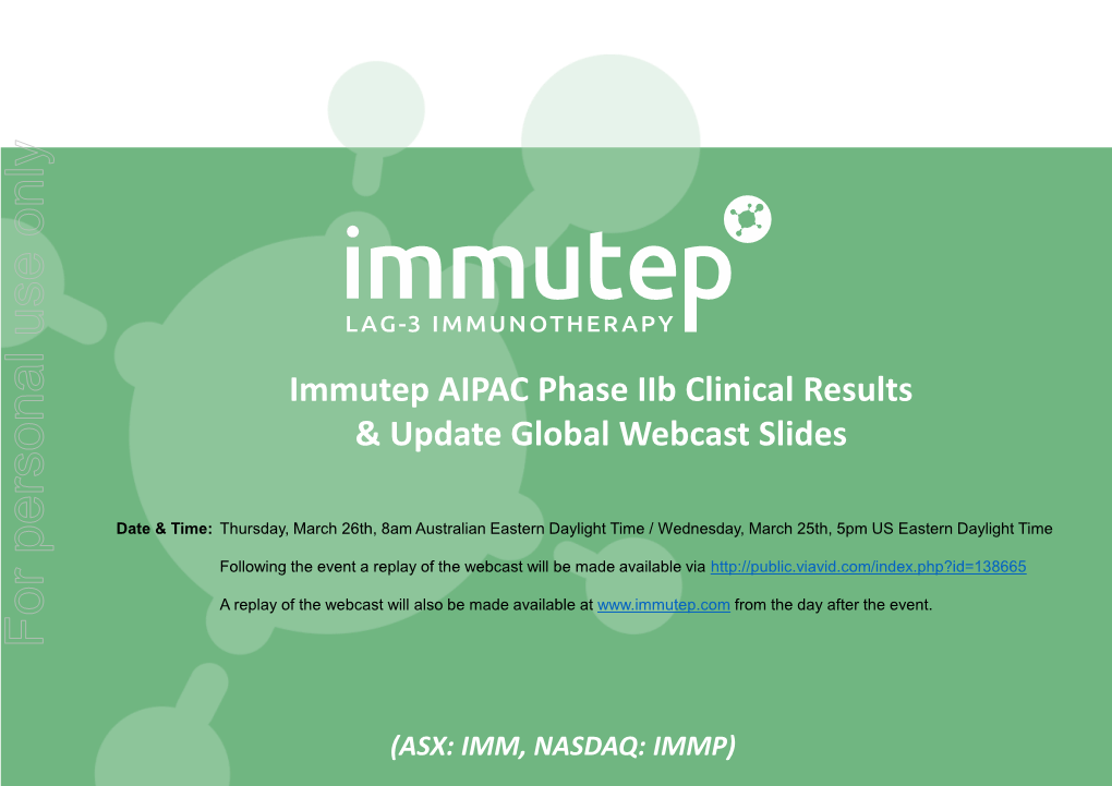 Phase Iib Clinical Results & Update Global Webcast Slides