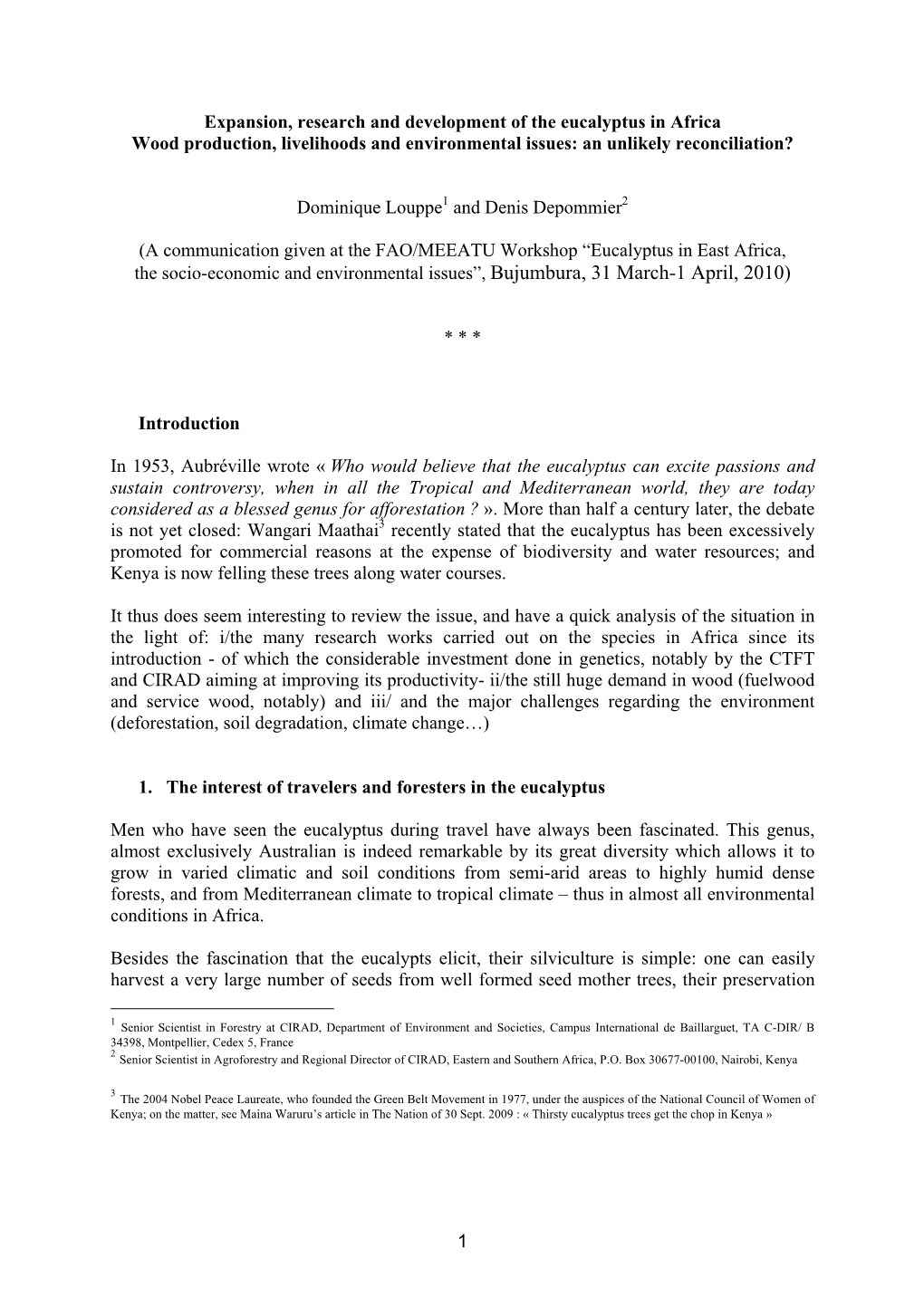 1 Expansion, Research and Development of the Eucalyptus in Africa Wood Production, Livelihoods and Environmental Issues