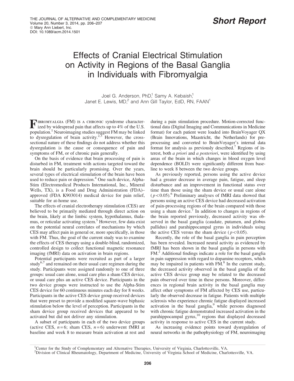 Effects of Cranial Electrical Stimulation on Activity in Regions of the Basal Ganglia in Individuals with Fibromyalgia