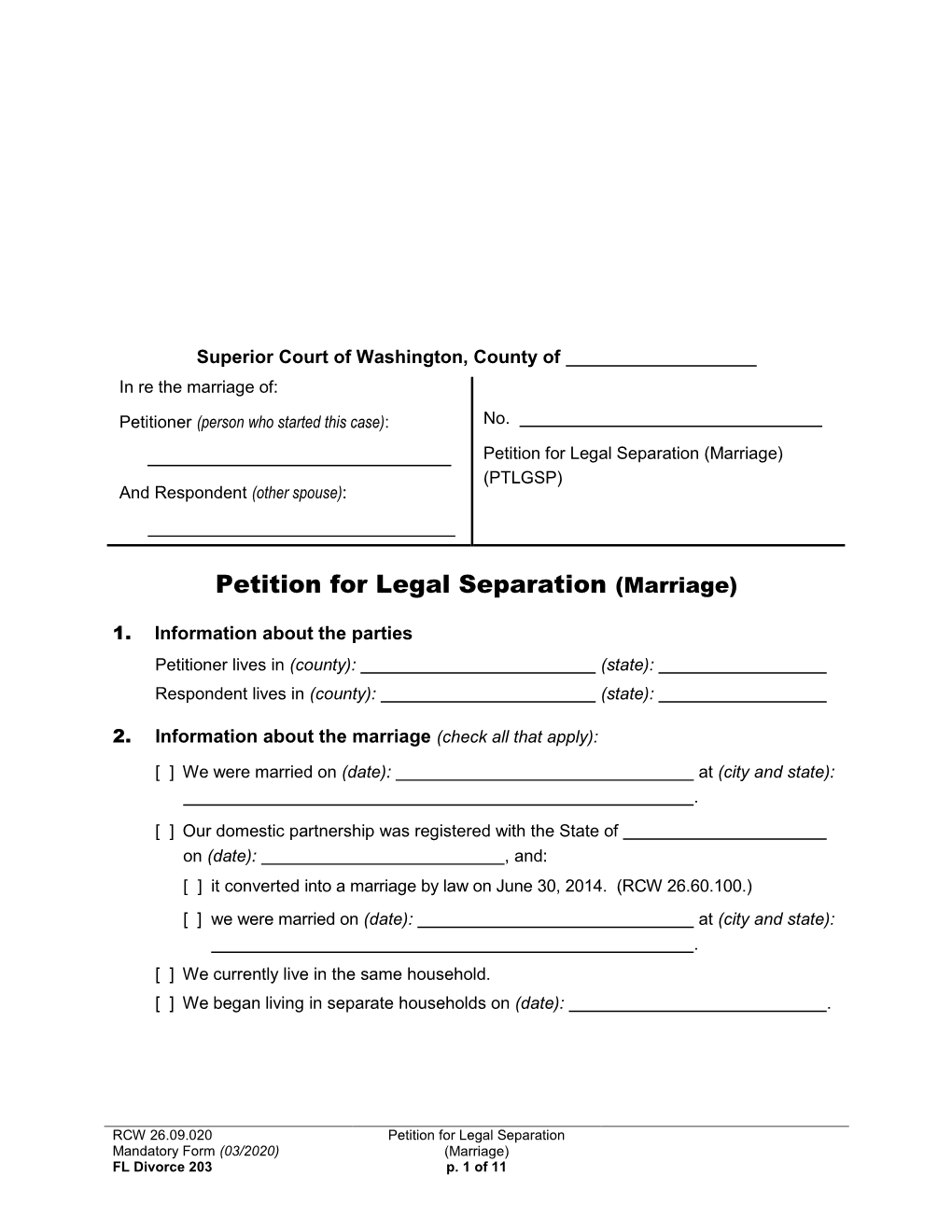 Petition for Legal Separation (Marriage) (PTLGSP) and Respondent (Other Spouse)