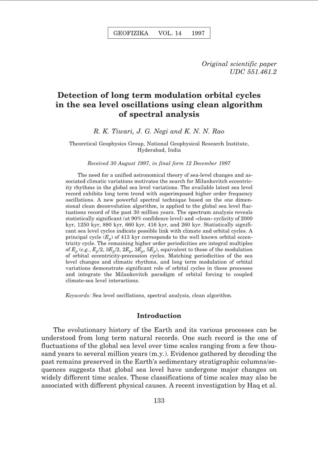 Detection of Long Term Modulation Orbital Cycles in the Sea Level Oscillations Using Clean Algorithm of Spectral Analysis