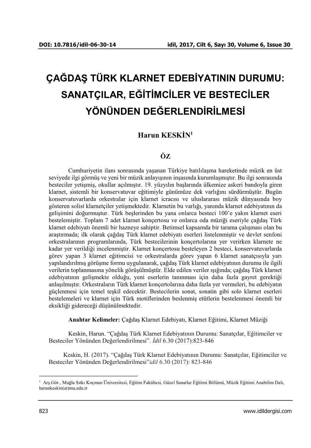 Çağdaş Türk Klarnet Edebiyatının Durumu: Sanatçılar, Eğitimciler Ve Besteciler Yönünden Değerlendirilmesi”