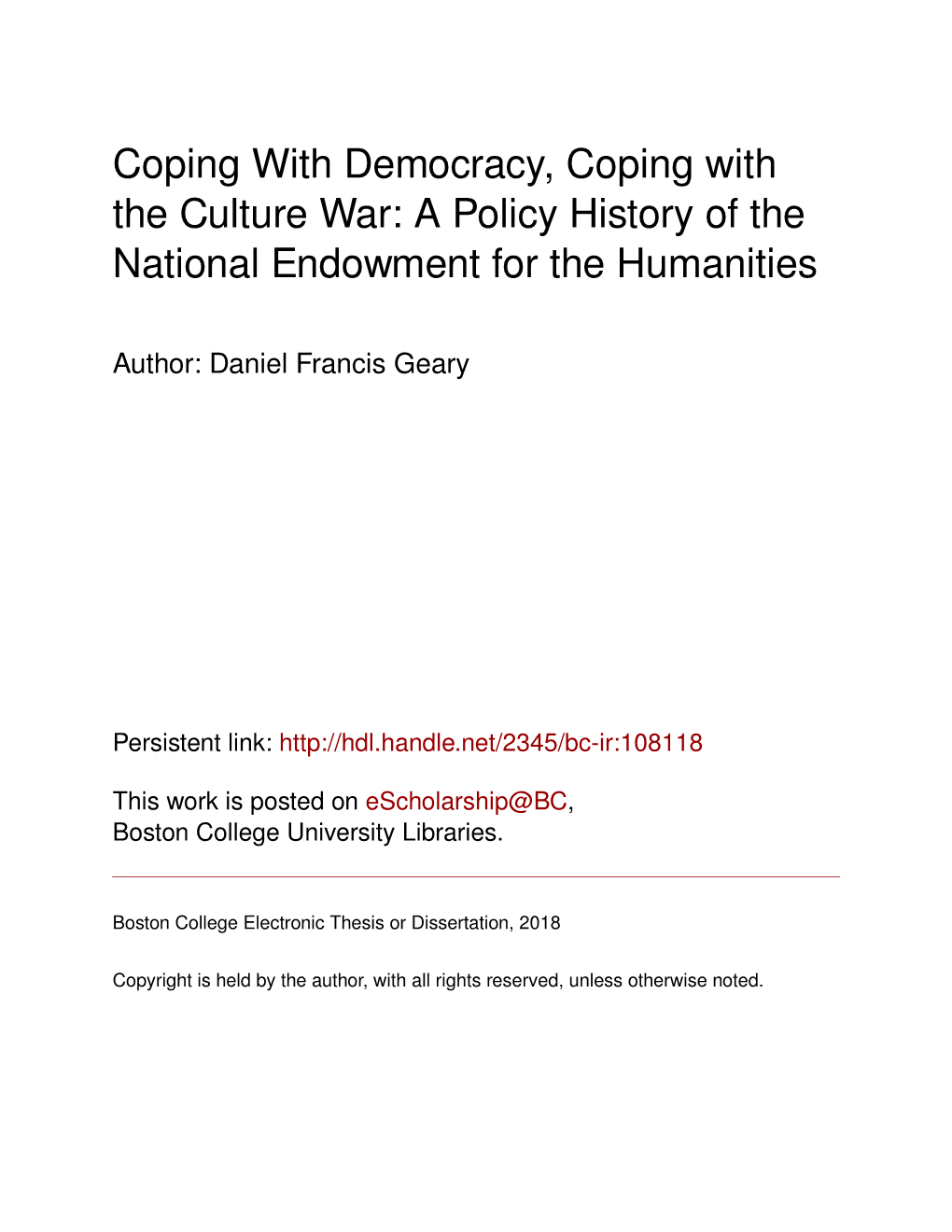 Coping with Democracy, Coping with the Culture War: a Policy History of the National Endowment for the Humanities