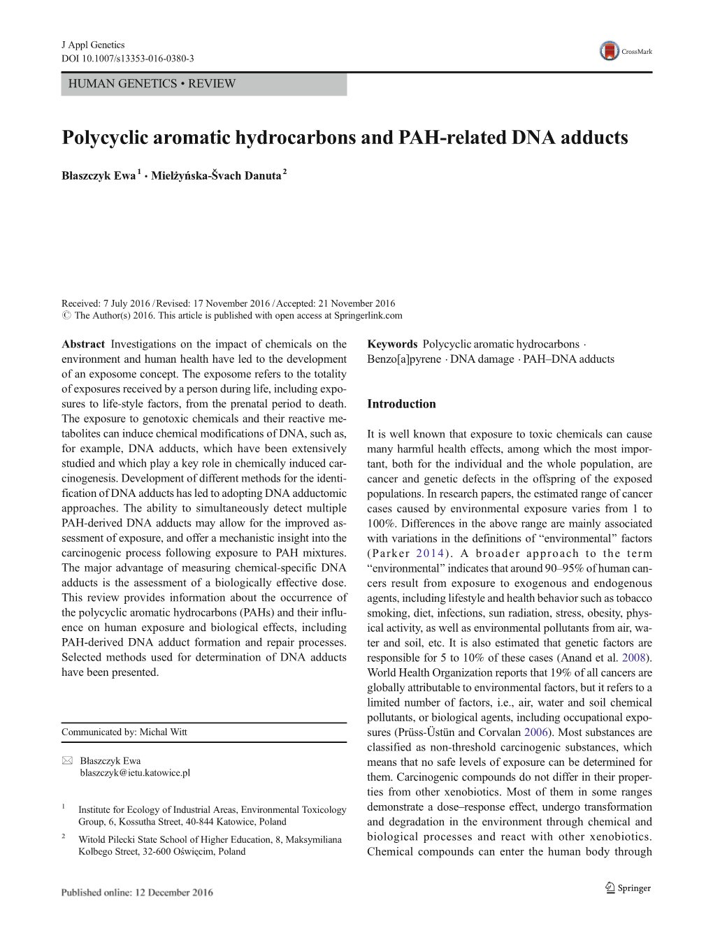 Polycyclic Aromatic Hydrocarbons and PAH-Related DNA Adducts