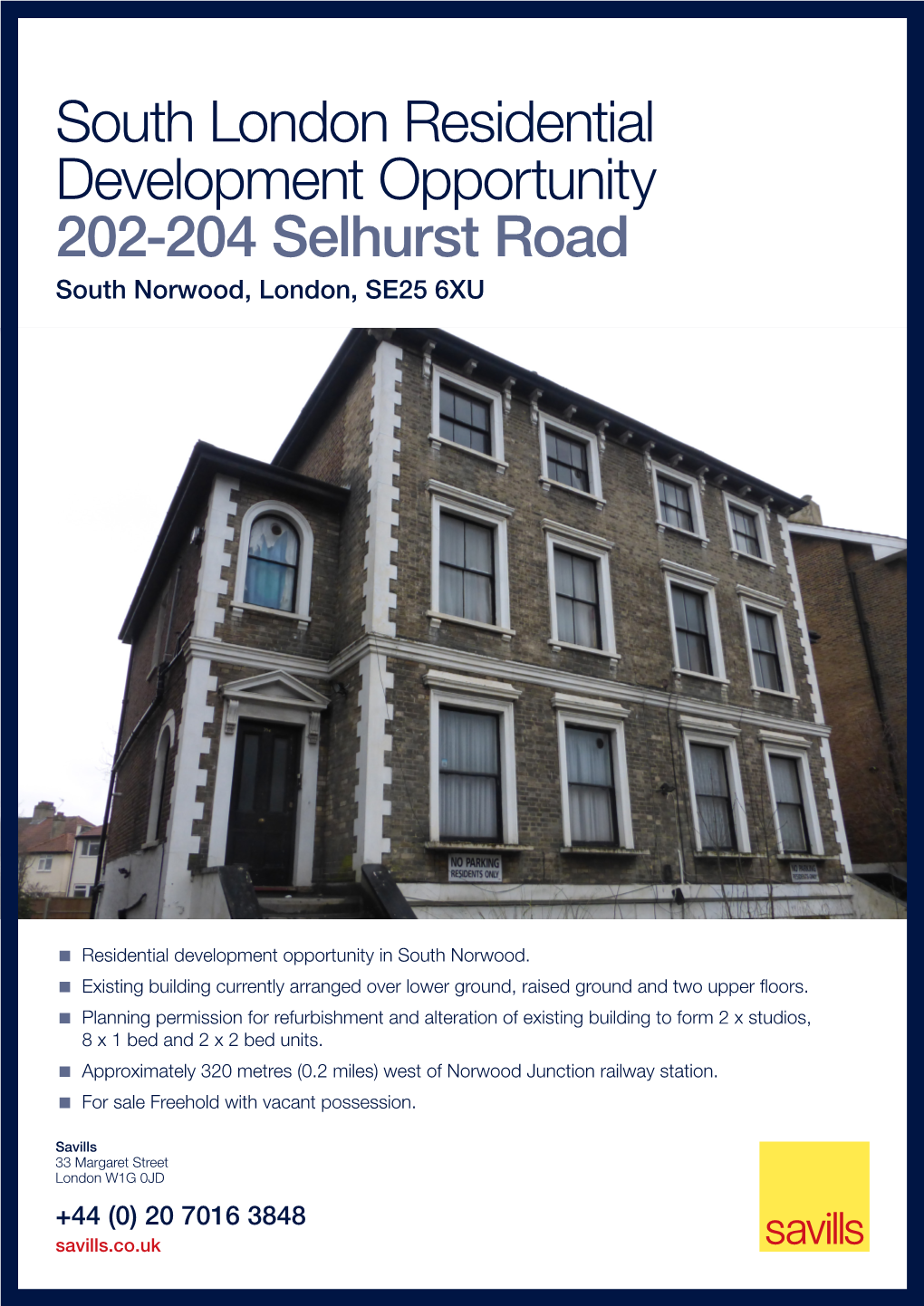 South London Residential Development Opportunity 202-204 Selhurst Road South Norwood, London, SE25 6XU