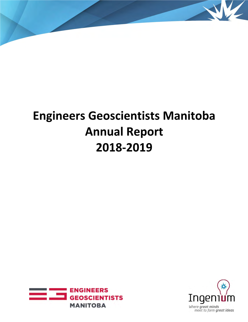Engineers Geoscientists Manitoba Annual Report 2018-2019
