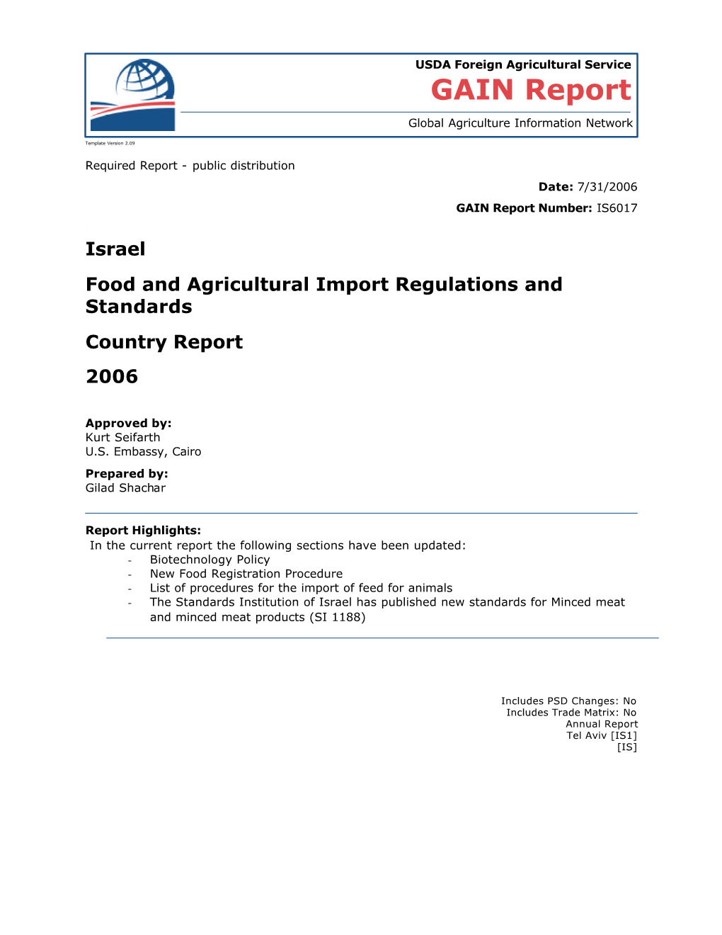 Food and Agricultural Import Regulations and Standards Country Report 2006