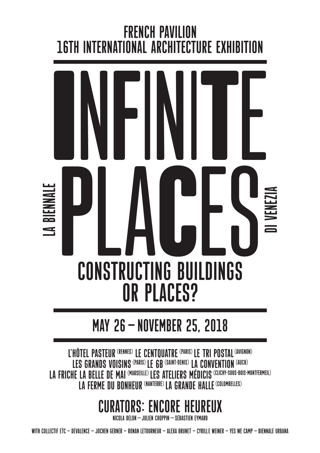 Constructing Buildings Or Places? May 26 – November 25, 2018