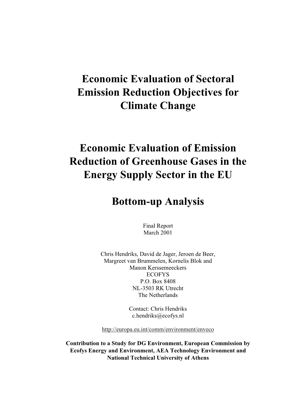 Economic Evaluation of Emission Reduction of Greenhouse Gases in the Energy Supply Sector in the EU