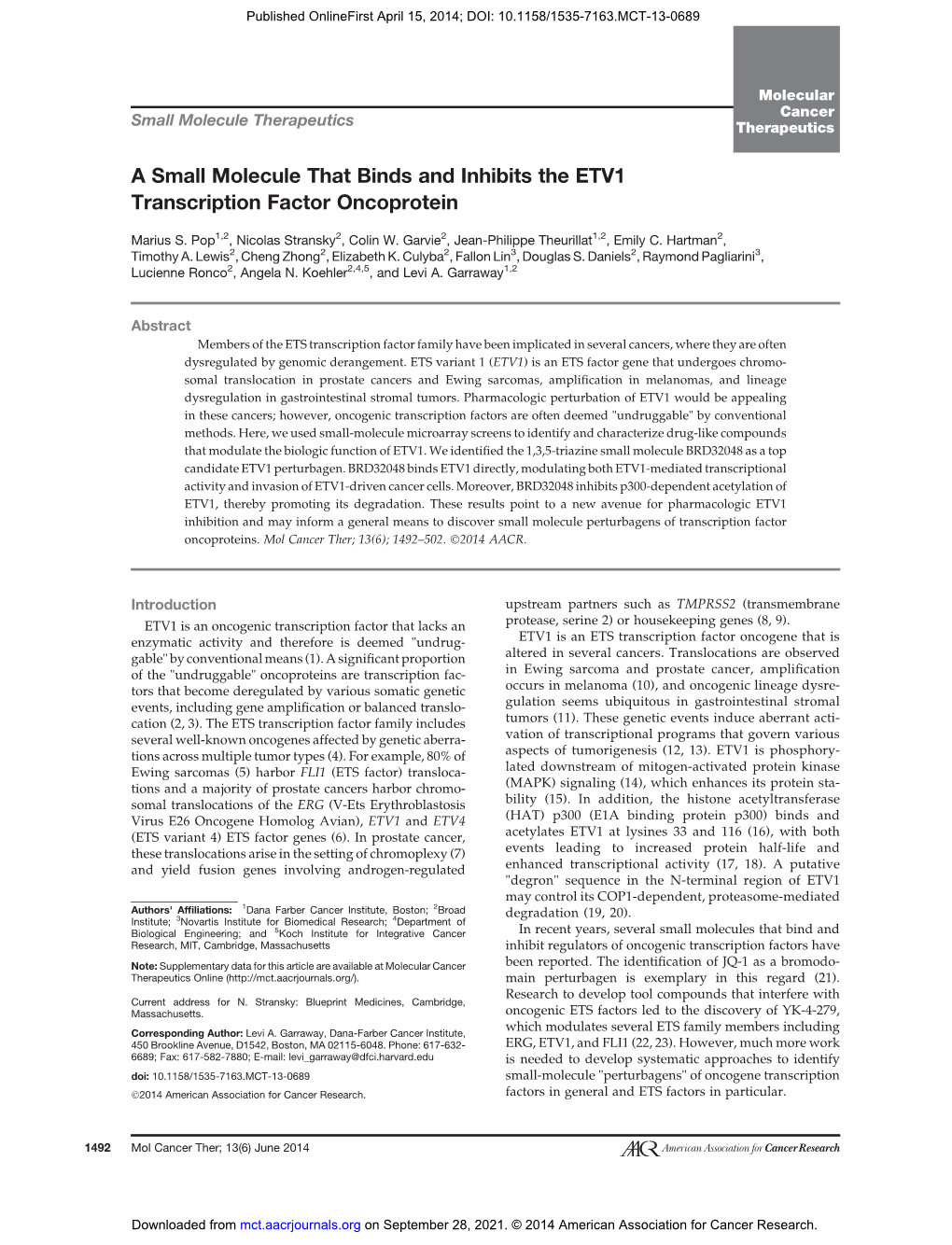 A Small Molecule That Binds and Inhibits the ETV1 Transcription Factor Oncoprotein