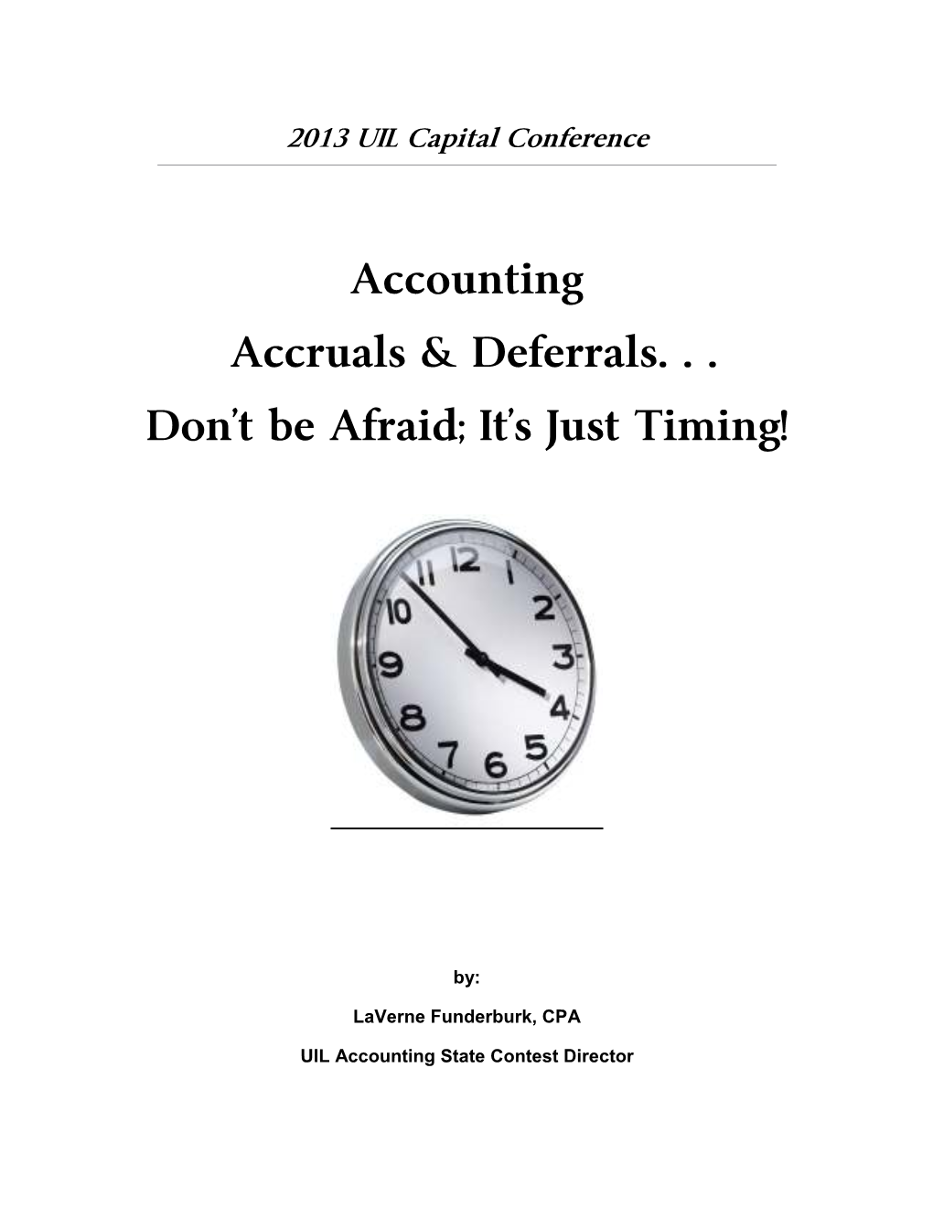 Accounting Accruals & Deferrals…