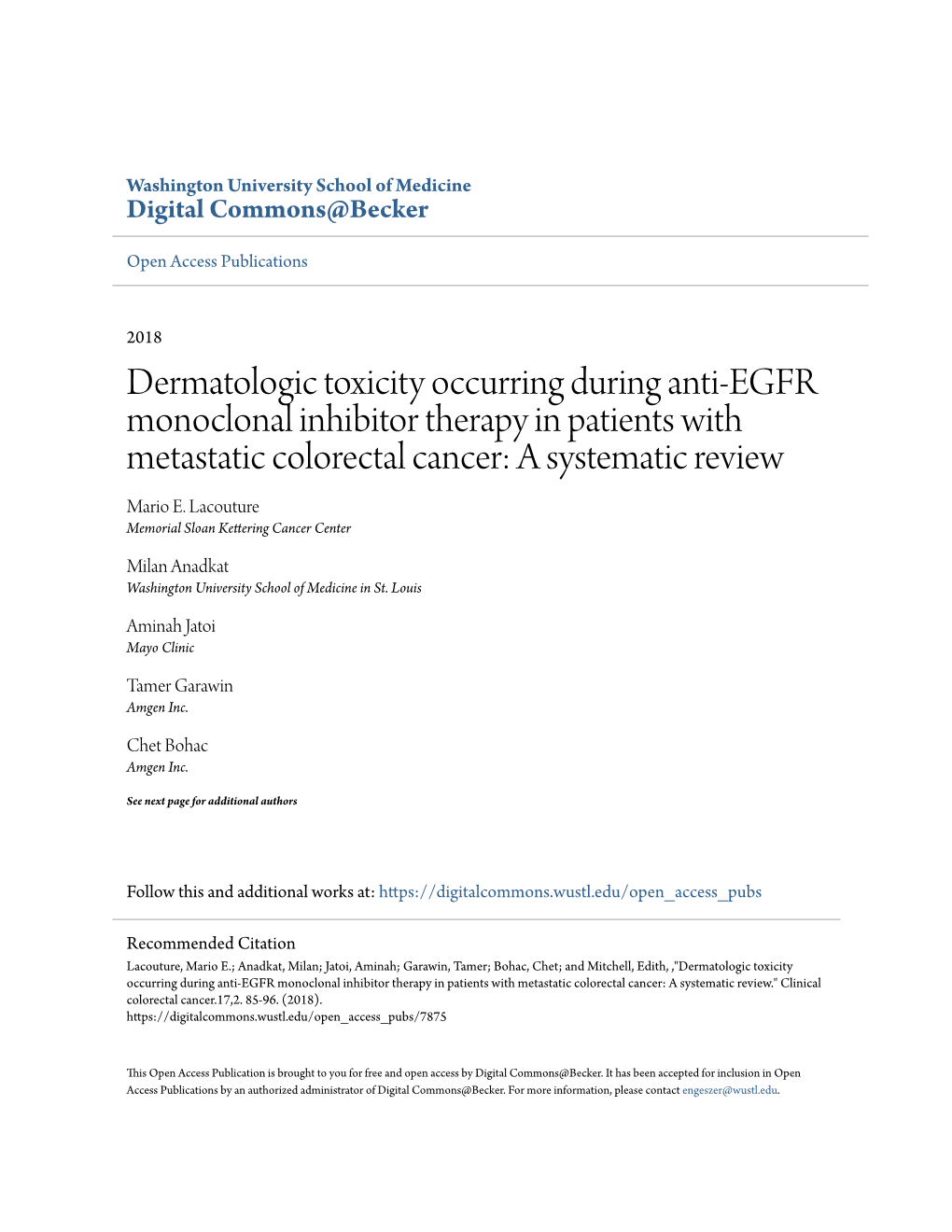 Dermatologic Toxicity Occurring During Anti-EGFR Monoclonal Inhibitor Therapy in Patients with Metastatic Colorectal Cancer: a Systematic Review Mario E