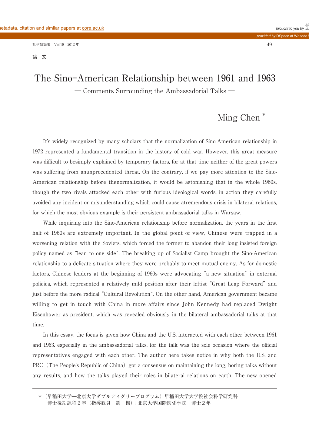 The Sino-American Relationship Between 1961 and 1963 ─ Comments Surrounding the Ambassadorial Talks ─