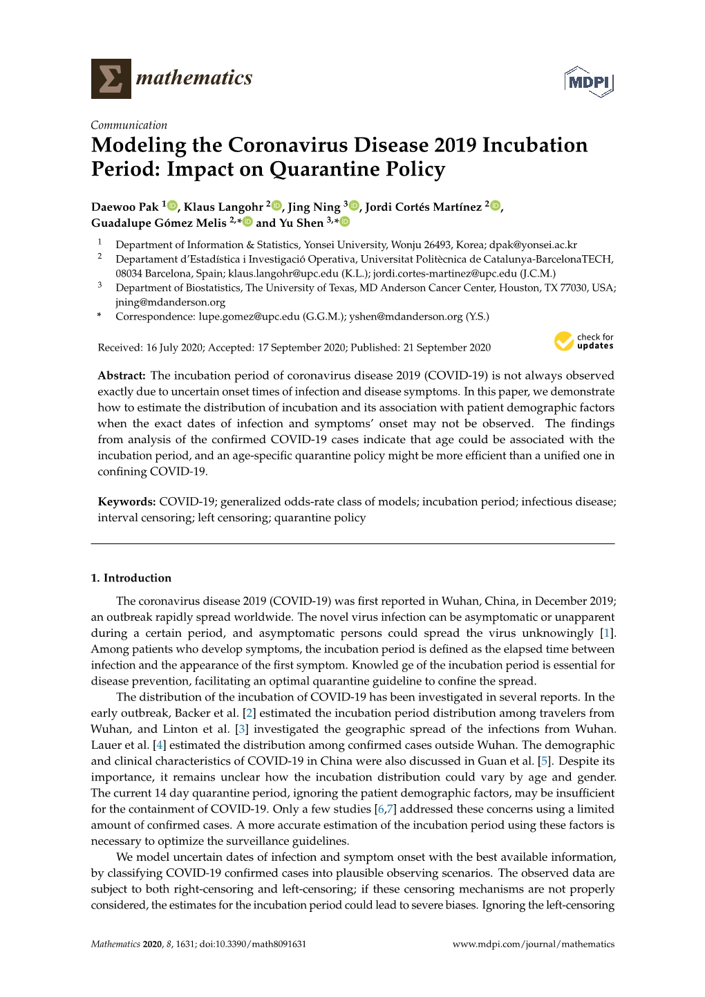 Modeling the Coronavirus Disease 2019 Incubation Period: Impact on Quarantine Policy