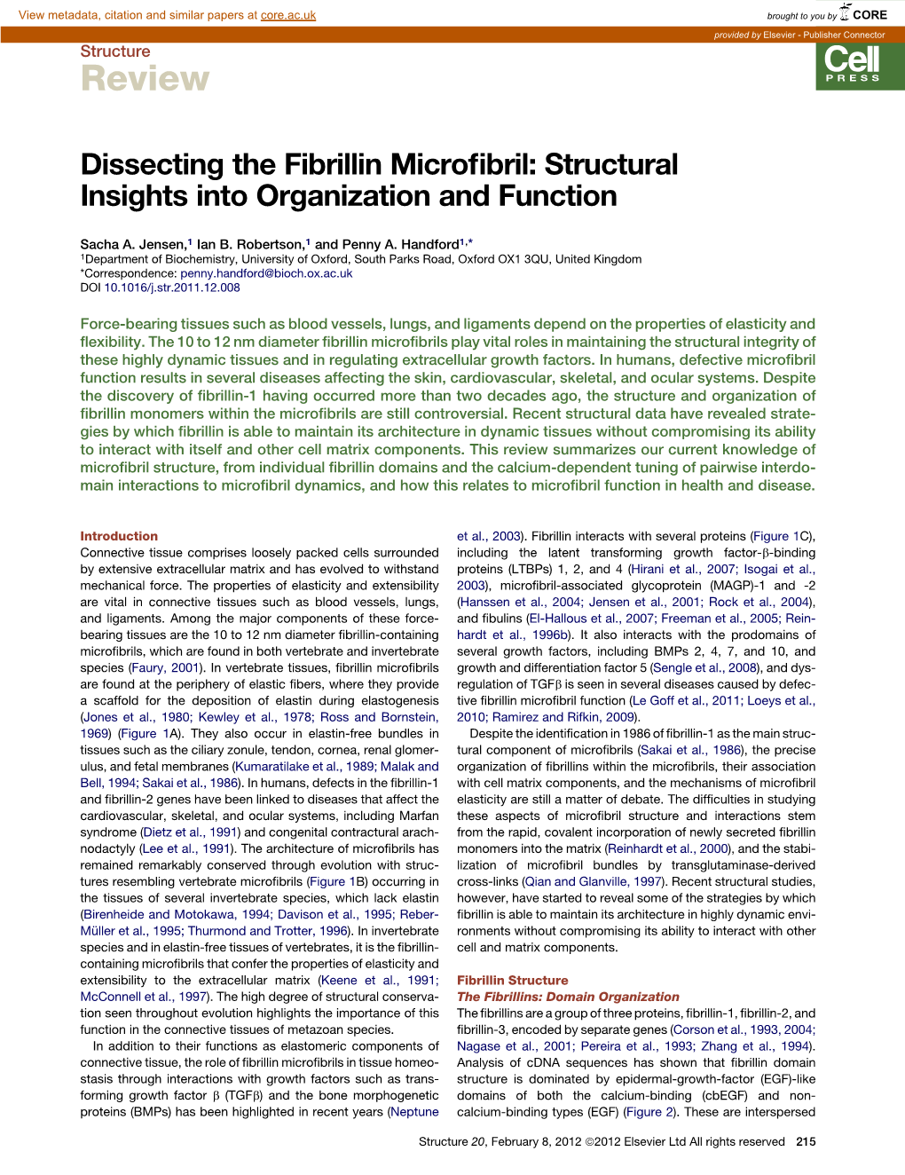 Dissecting the Fibrillin Microfibril: Structural Insights Into Organization and Function