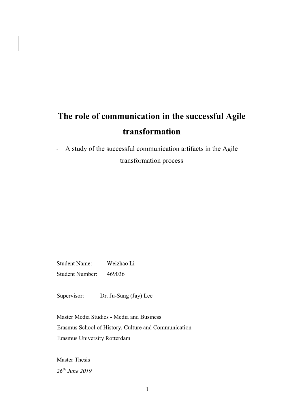 The Role of Communication in the Successful Agile Transformation Process