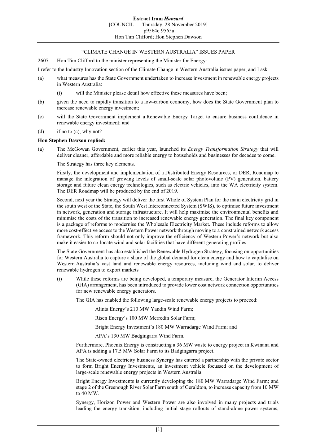 Extract from Hansard [COUNCIL — Thursday, 28 November 2019] P9564c-9565A Hon Tim Clifford; Hon Stephen Dawson