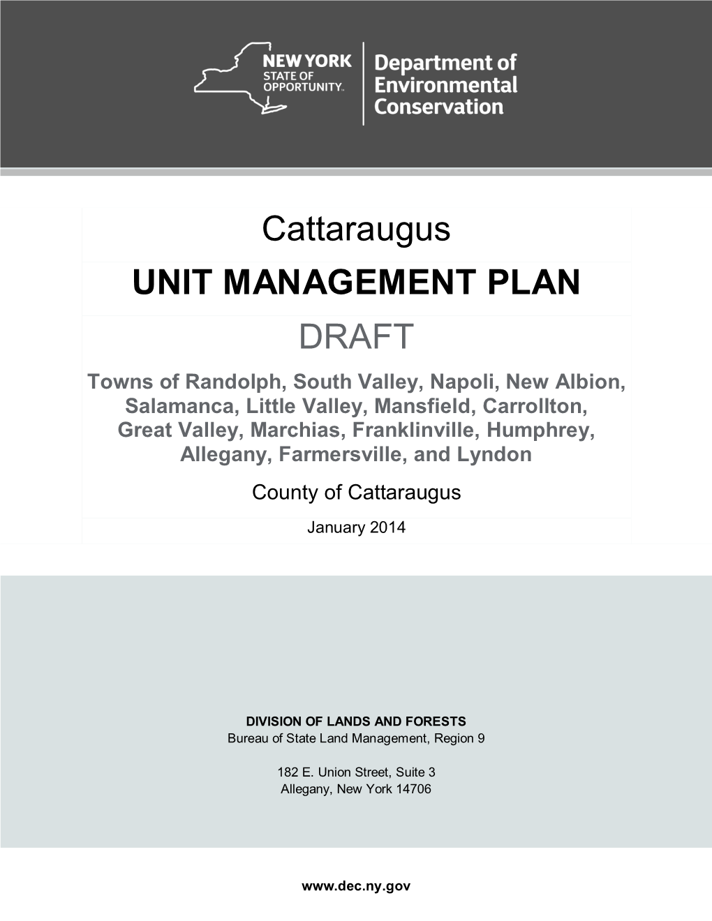 Cattaraugus UNIT MANAGEMENT PLAN