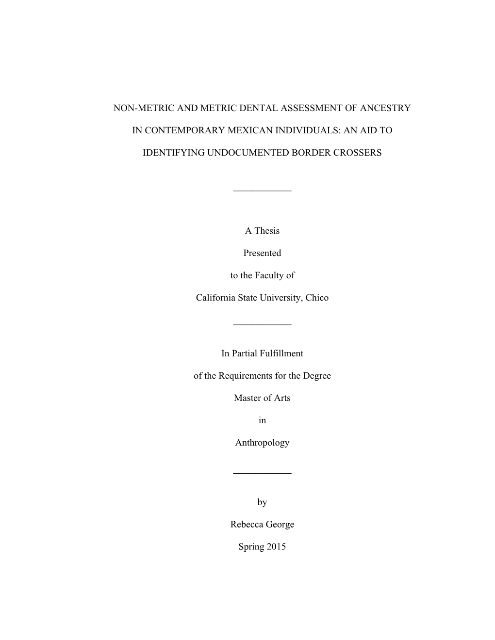 Non-Metric and Metric Dental Assessment of Ancestry