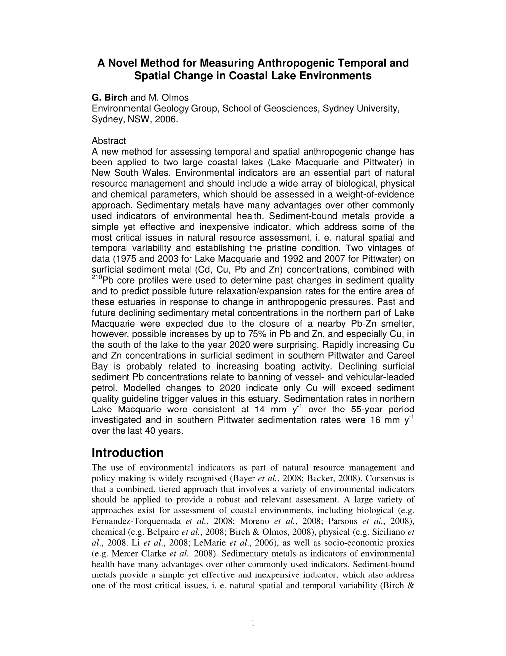 A Novel Method for Measuring Anthropogenic Temporal and Spatial Change in Coastal Lake Environments