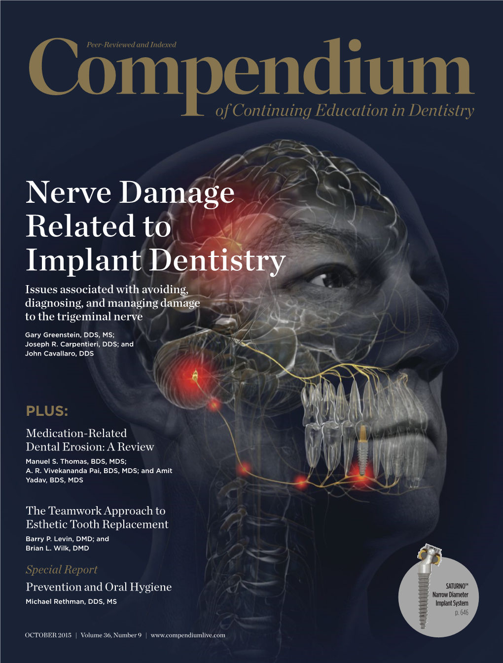 Nerve Damage Related to Implant Dentistry Issues Associated with Avoiding, Diagnosing, and Managing Damage to the Trigeminal Nerve