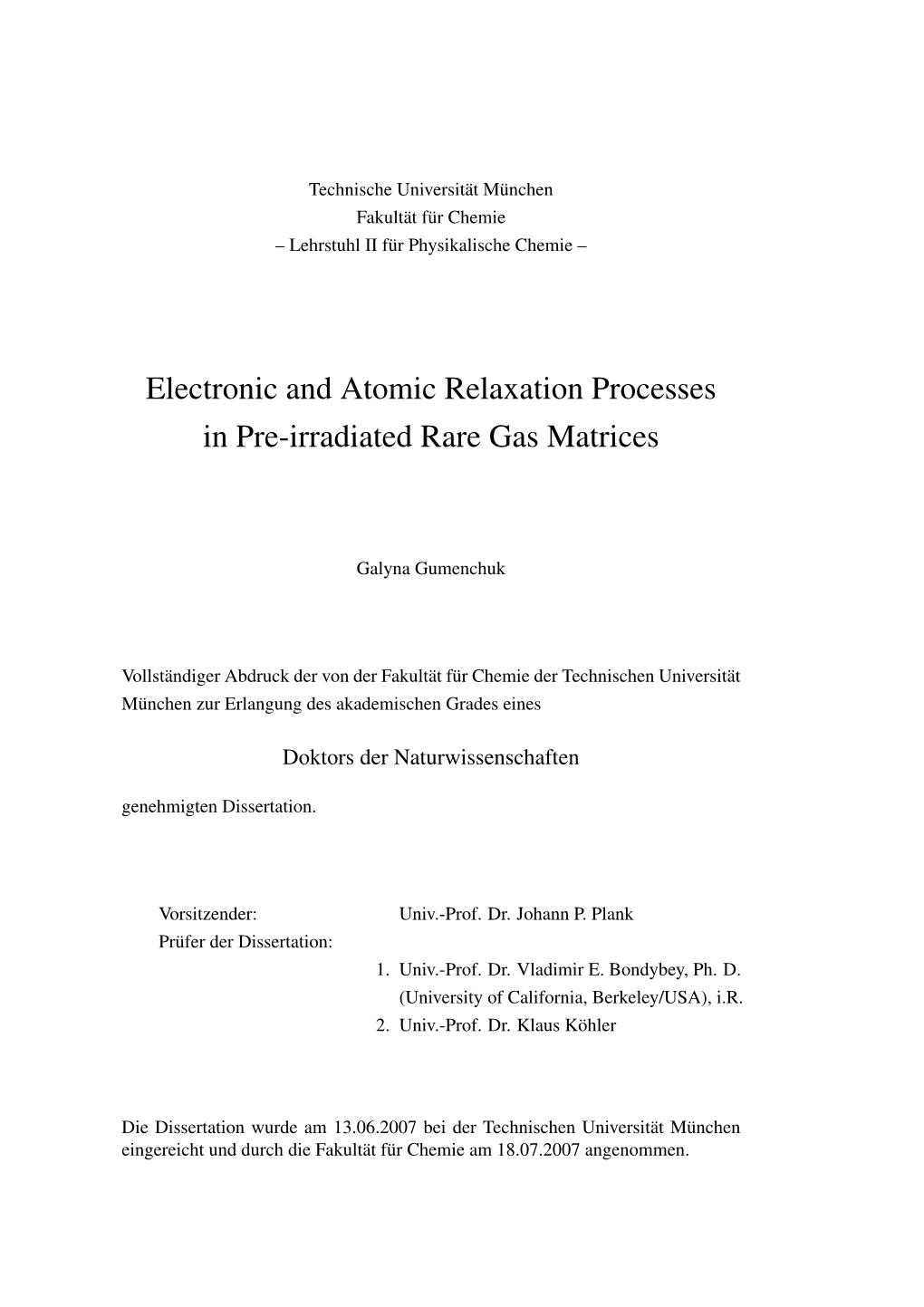 Electronic and Atomic Relaxation Processes in Pre-Irradiated Rare Gas Matrices