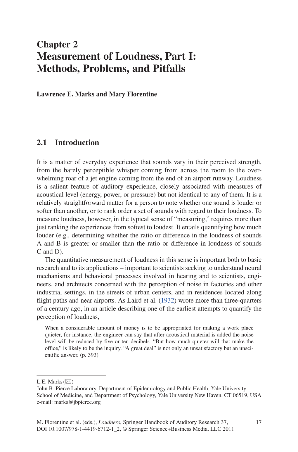 Measurement of Loudness, Part I: Methods, Problems, and Pitfalls