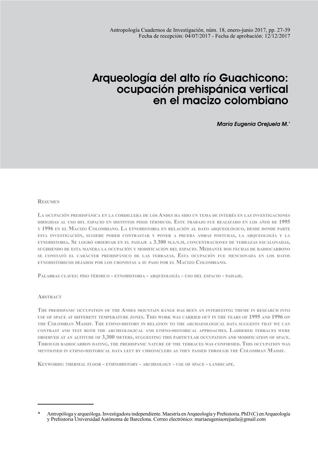 Arqueología Del Alto Río Guachicono: Ocupación Prehispánica Vertical En El Macizo Colombiano