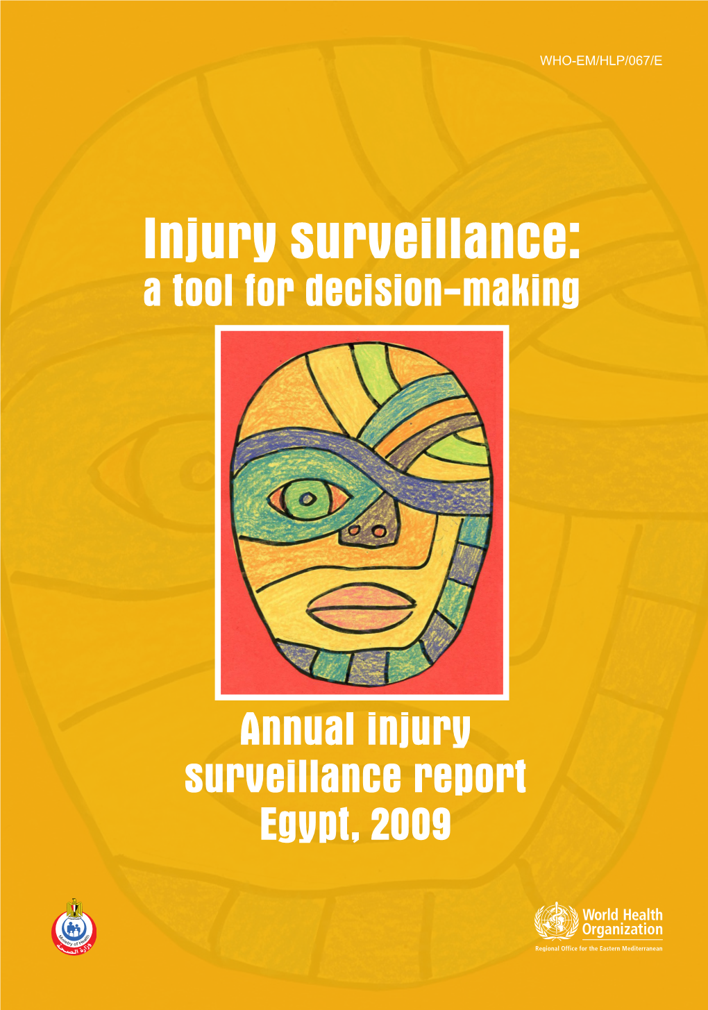 Injury Surveillance: a Tool for Decision-Making