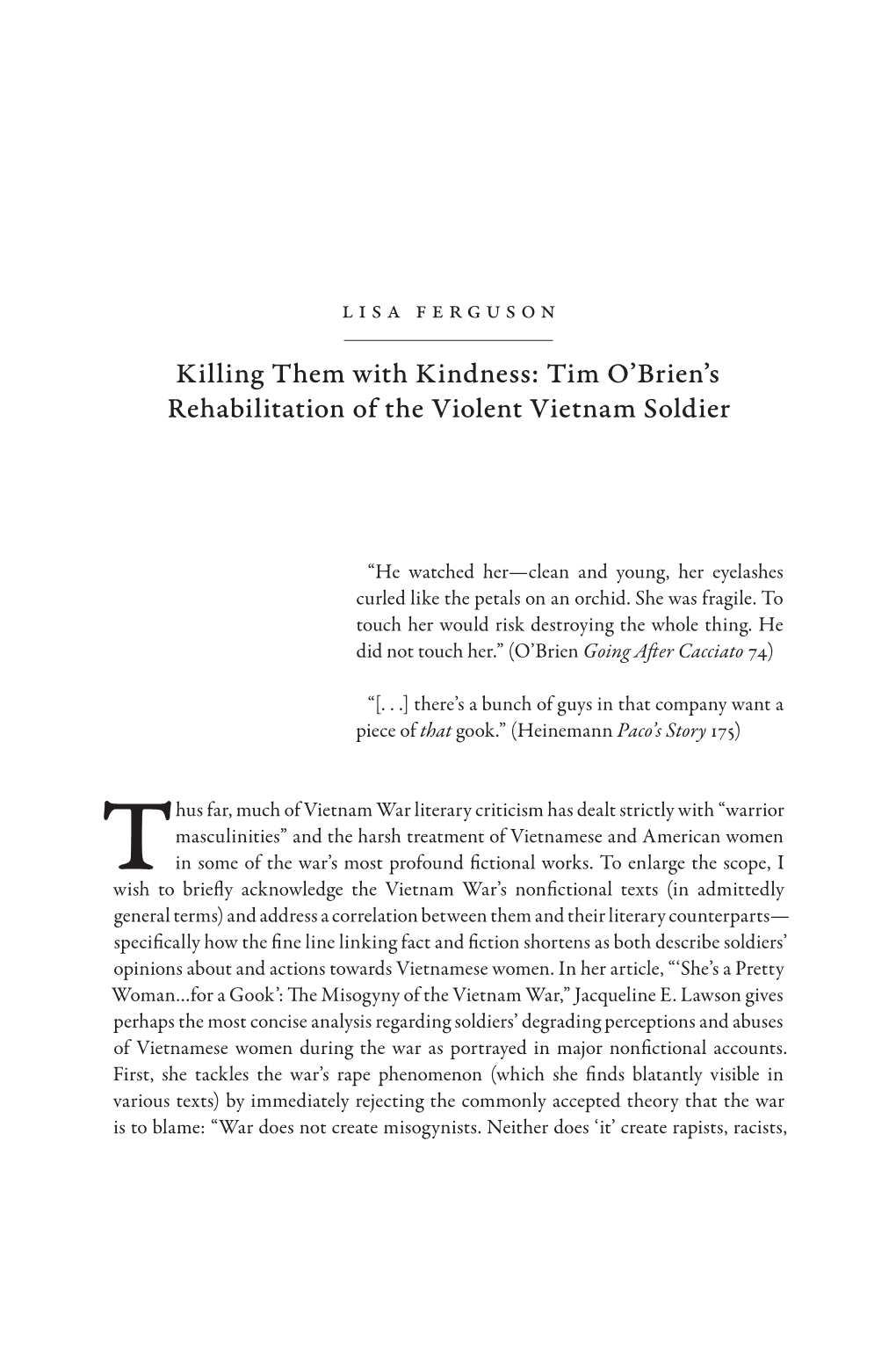 Tim O'brien's Rehabilitation of the Violent Vietnam Soldier