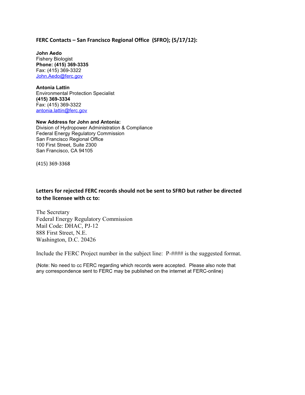 FERC Contacts San Francisco Regional Office (SFRO); (5/17/12)