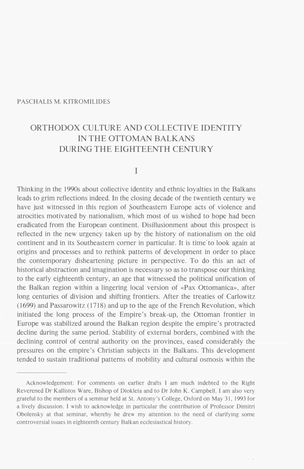 Orthodox Culture and Collective Identity in the Ottoman Balkans During the Eighteenth Century I