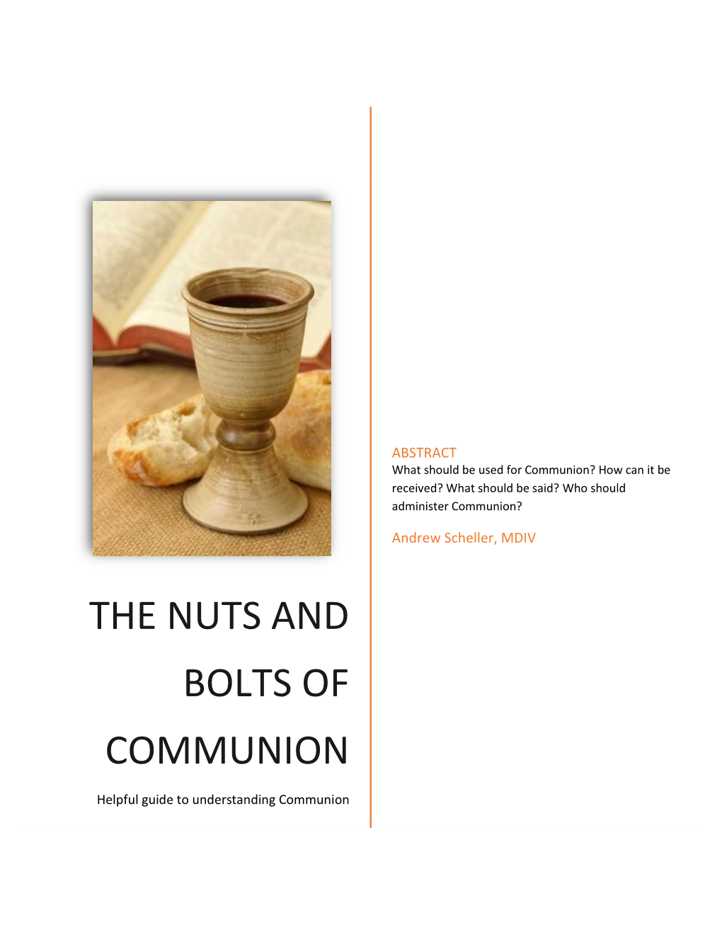 The Nuts and Bolts of Communion