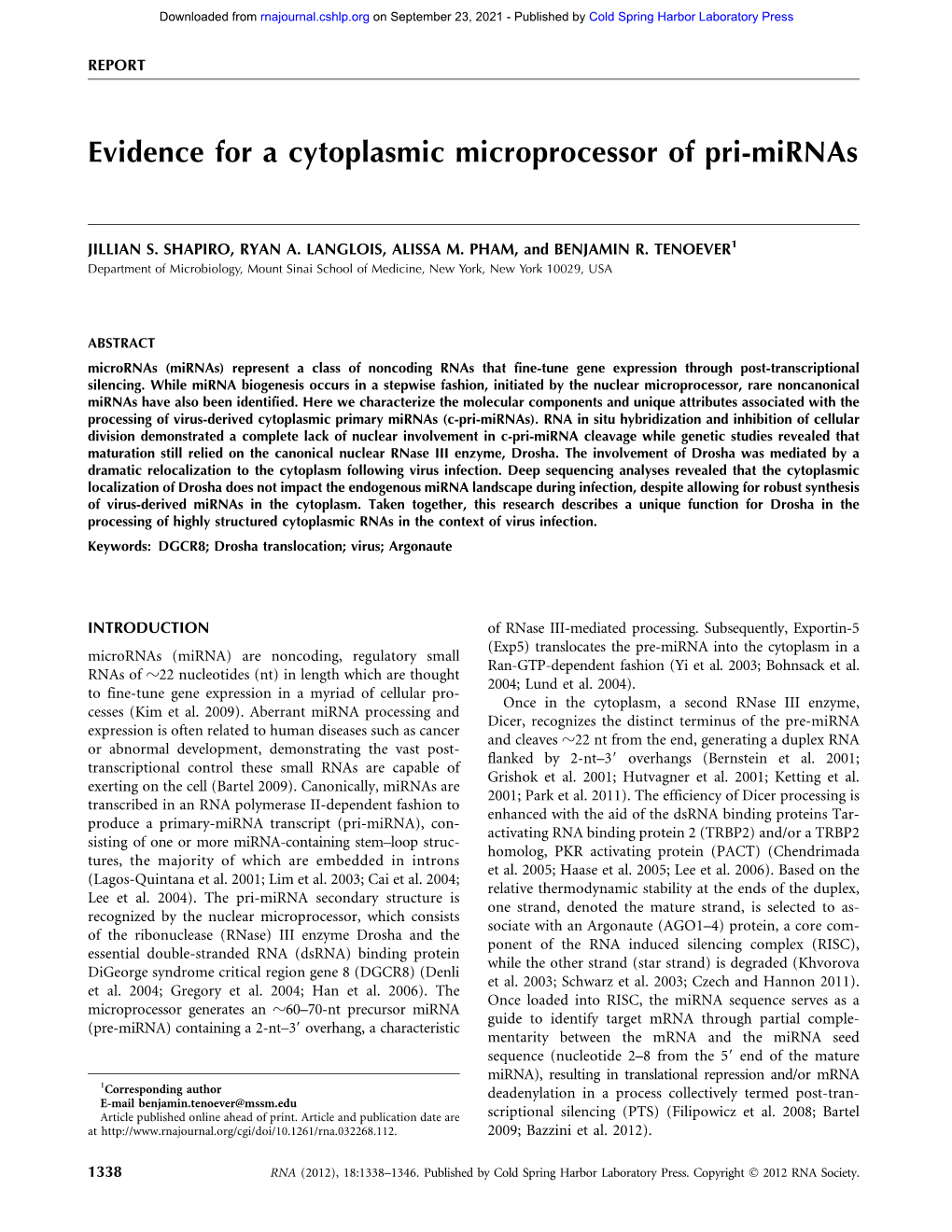 Evidence for a Cytoplasmic Microprocessor of Pri-Mirnas