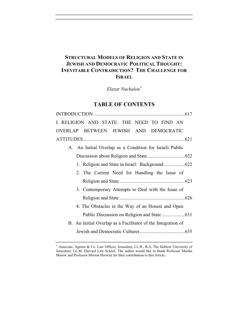 Structural Models of Religion and State in Jewish and Democratic Political Thought: Inevitable Contradiction? the Challenge for Israel