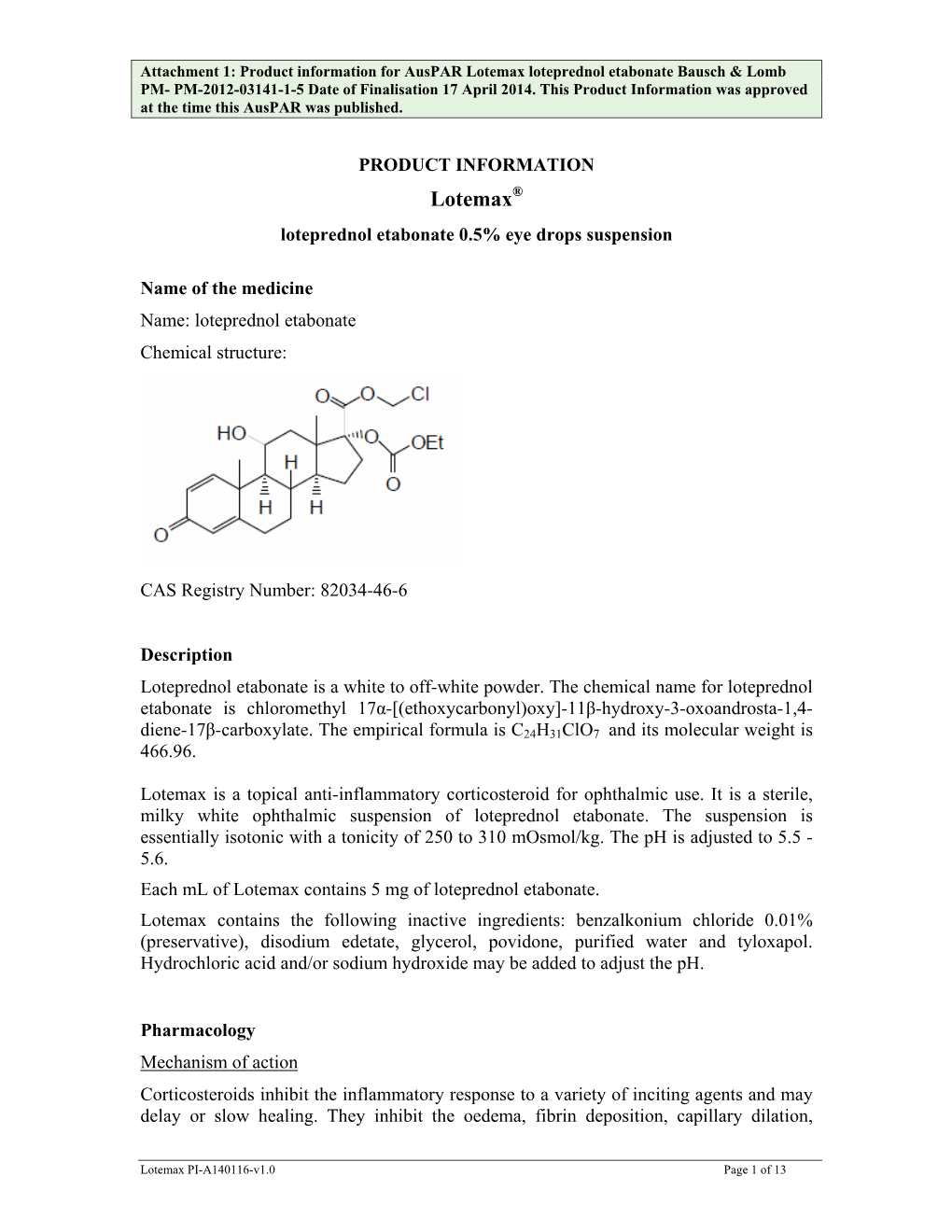 Loteprednol Etabonate Bausch & Lomb PM- PM-2012-03141-1-5 Date of Finalisation 17 April 2014