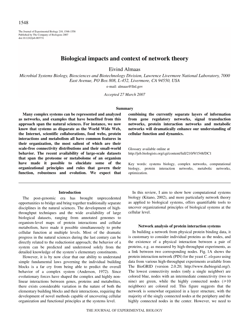 Biological Impacts and Context of Network Theory