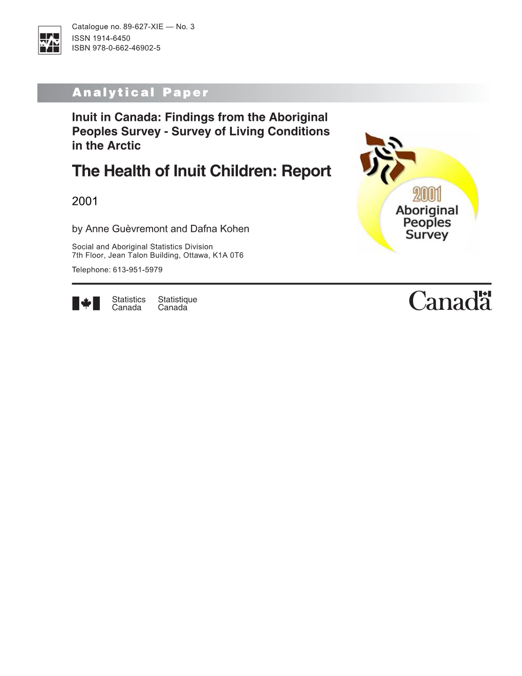 The Health of Inuit Children: Report
