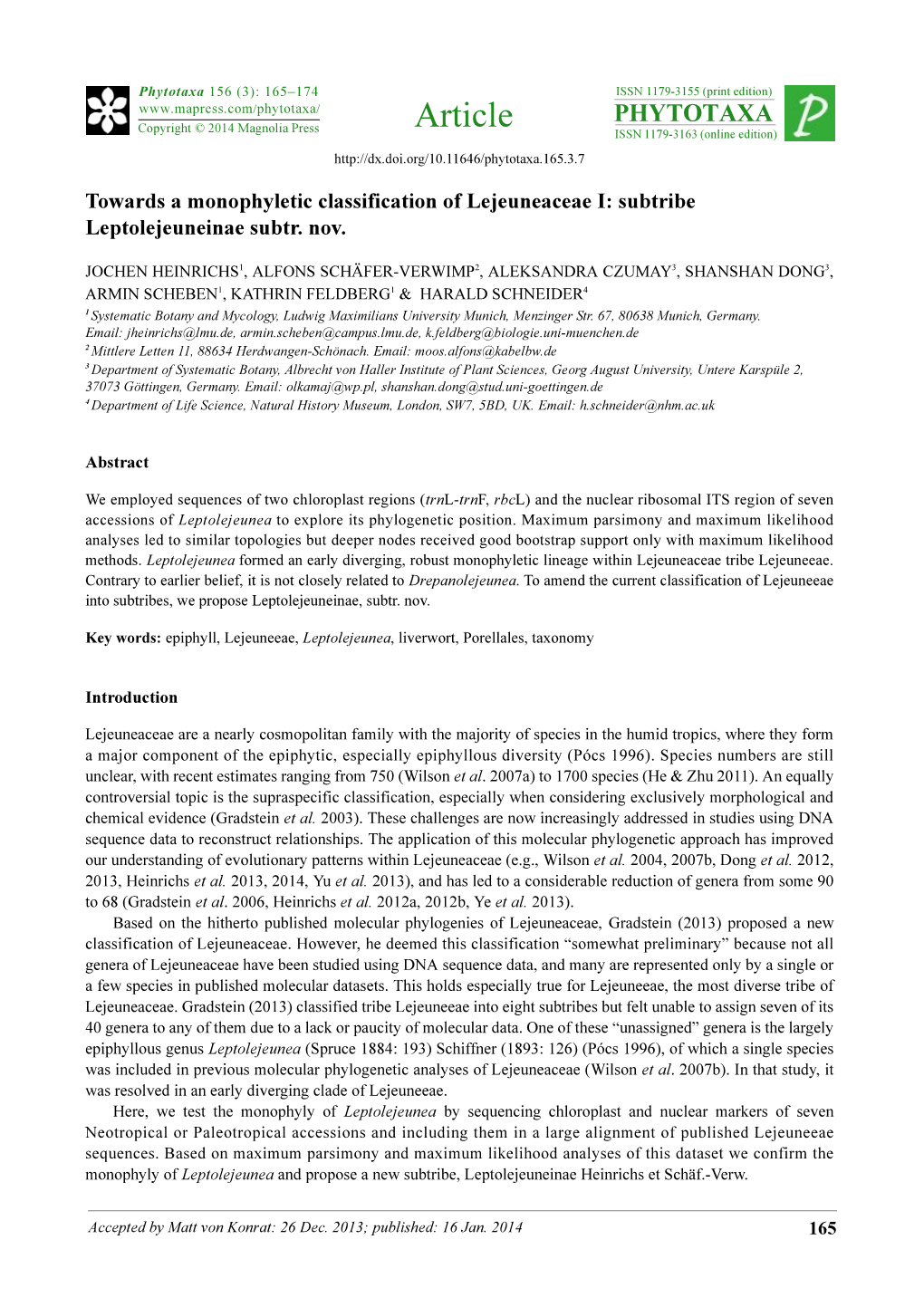 Towards a Monophyletic Classification of Lejeuneaceae I: Subtribe Leptolejeuneinae Subtr