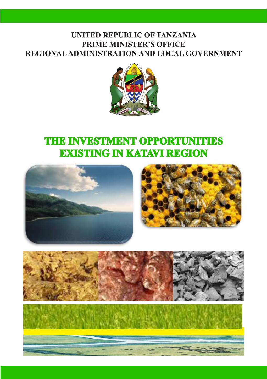 The Investment Opportunities Existing in Katavi Region