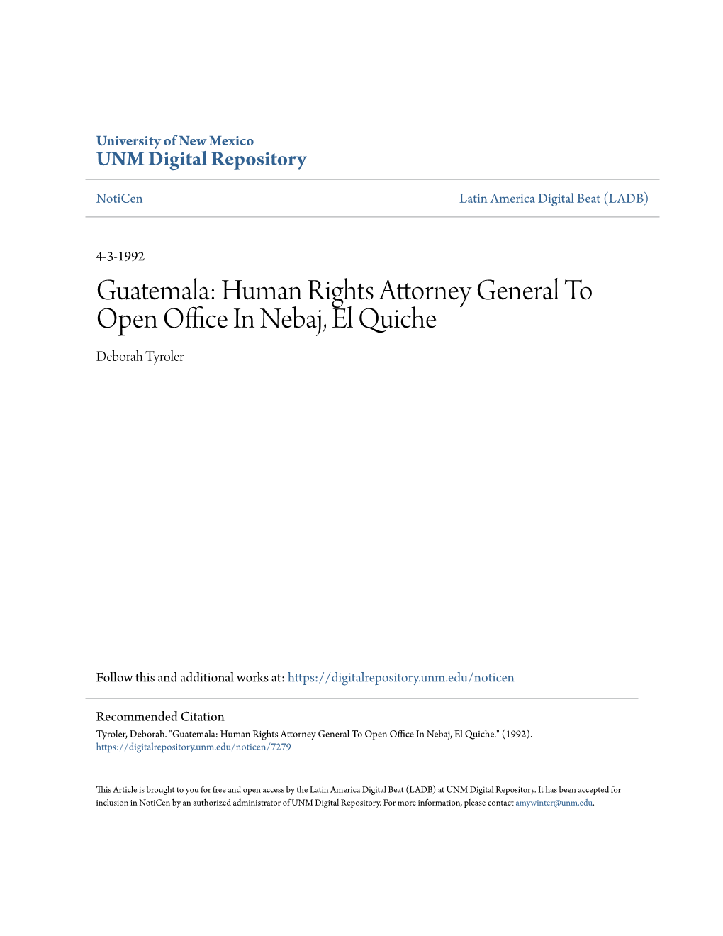 Guatemala: Human Rights Attorney General to Open Office in Nebaj, El Quiche." (1992)