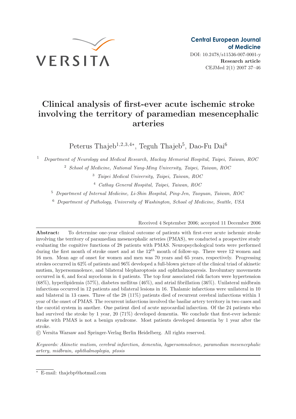 Clinical Analysis of First-Ever Acute Ischemic Stroke Involving The